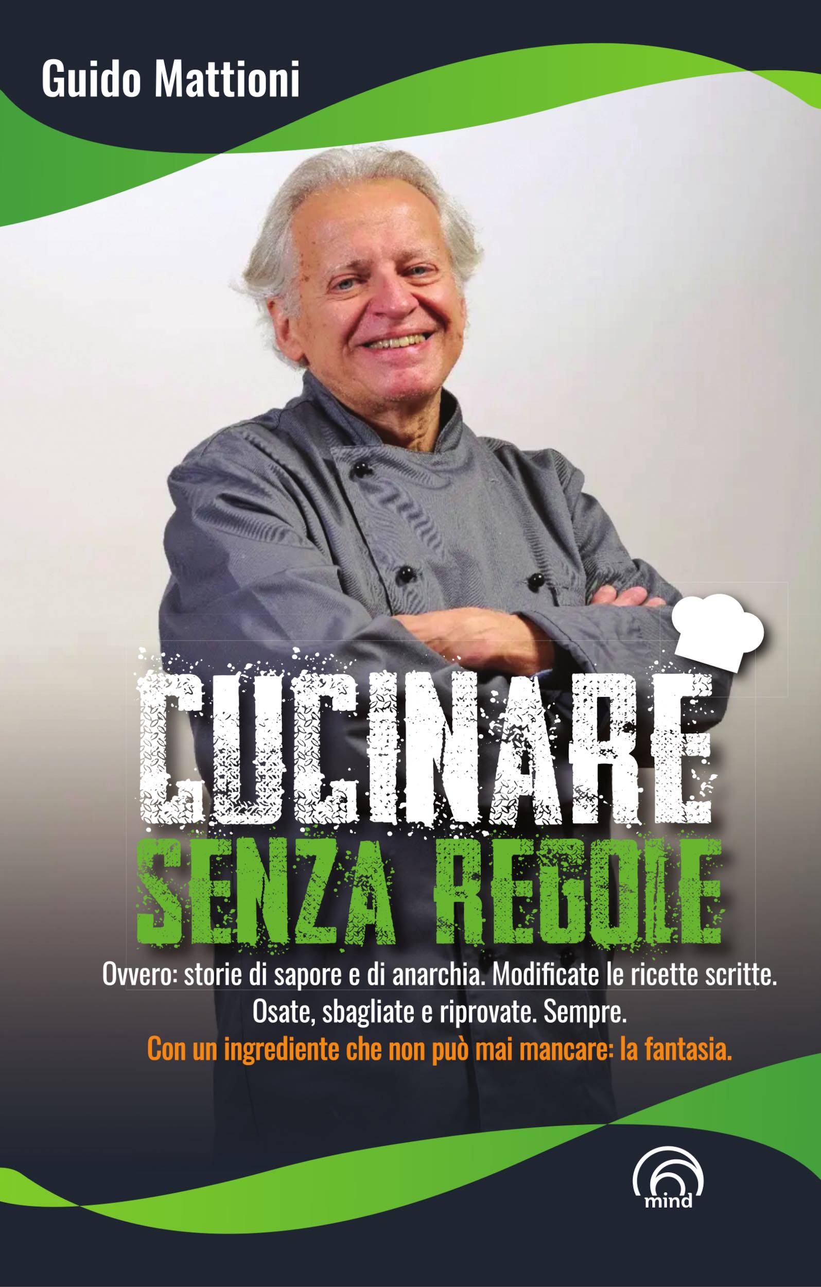 Copertina Mattioni Cucinare senza regole LD