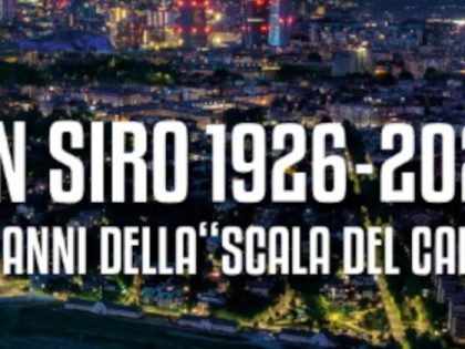 San Siro 1926-2026 su Sport Mediaset (31 agosto 2026)